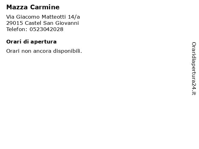 Mazza Carmine a Castel San Giovanni: indirizzo e orari di apertura