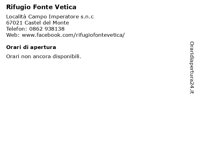 Rifugio Fonte Vetica a Castel del Monte: indirizzo e orari di apertura