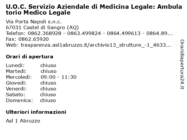 U.O.C. Servizio Aziendale di Medicina Legale: Ambulatorio Medico Legale a Castel di Sangro (AQ): indirizzo e orari di apertura