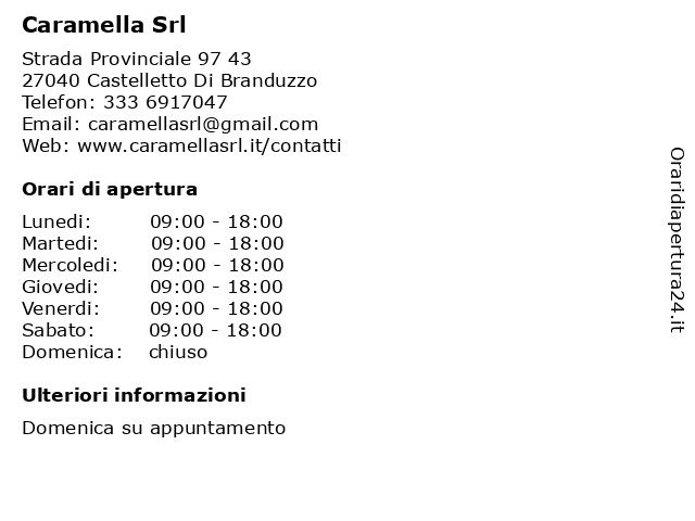 Caramella Srl a Castelletto Di Branduzzo: indirizzo e orari di apertura