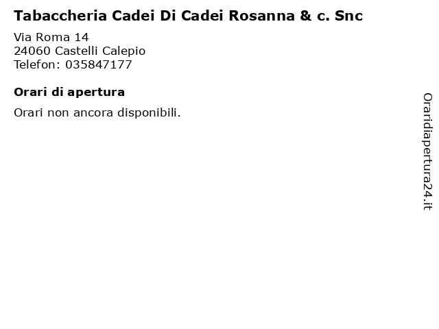 Tabaccheria Cadei Di Cadei Rosanna & c. Snc a Castelli Calepio: indirizzo e orari di apertura