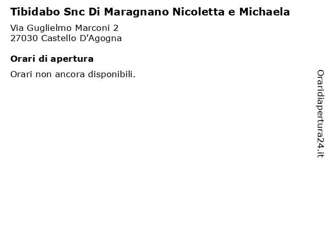 Tibidabo Snc Di Maragnano Nicoletta e Michaela a Castello D'Agogna: indirizzo e orari di apertura