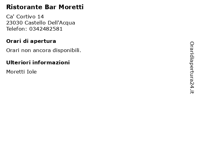 Ristorante Bar Moretti a Castello Dell'Acqua: indirizzo e orari di apertura
