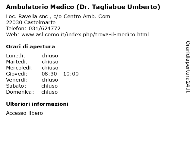 Ambulatorio Medico (Dr. Tagliabue Umberto) a Castelmarte: indirizzo e orari di apertura