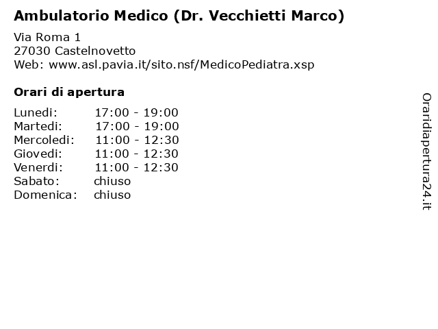 Ambulatorio Medico (Dr. Vecchietti Marco) a Castelnovetto: indirizzo e orari di apertura