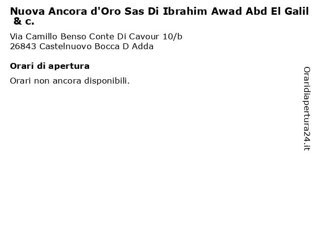 Nuova Ancora d'Oro Sas Di Ibrahim Awad Abd El Galil & c. a Castelnuovo Bocca D Adda: indirizzo e orari di apertura