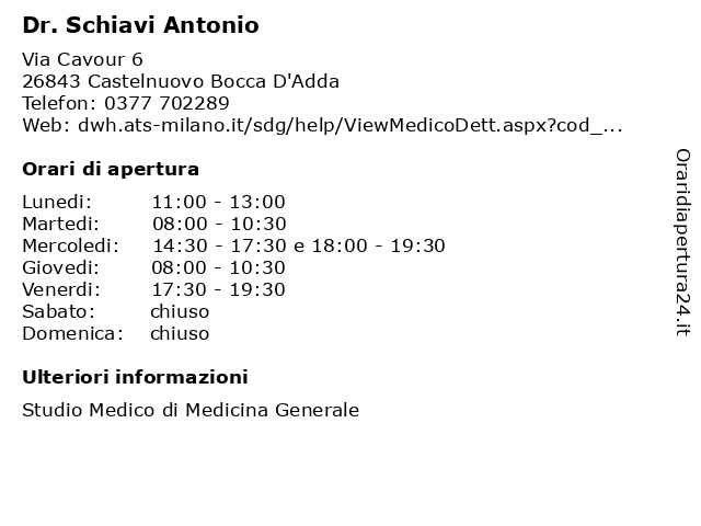 Dr. Schiavi Antonio a Castelnuovo Bocca D'Adda: indirizzo e orari di apertura