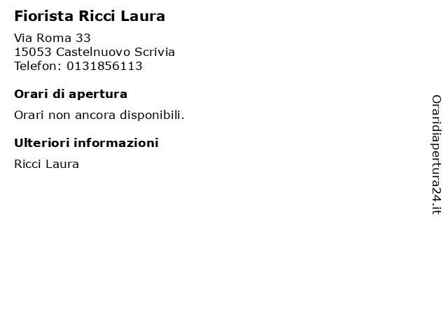 Fiorista Ricci Laura a Castelnuovo Scrivia: indirizzo e orari di apertura