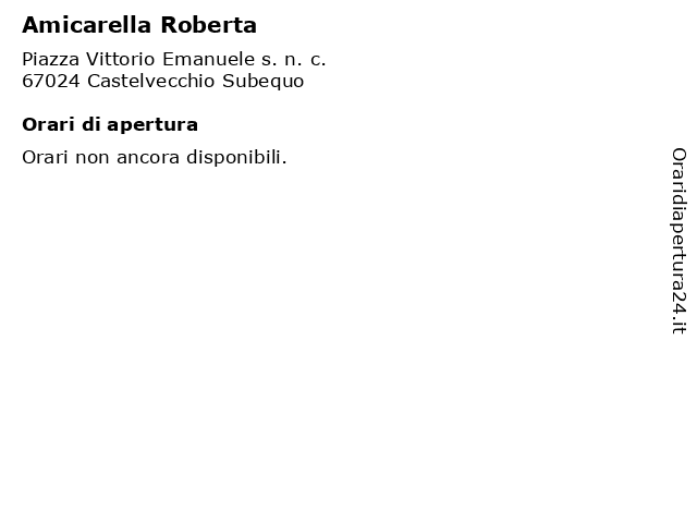 Amicarella Roberta a Castelvecchio Subequo: indirizzo e orari di apertura