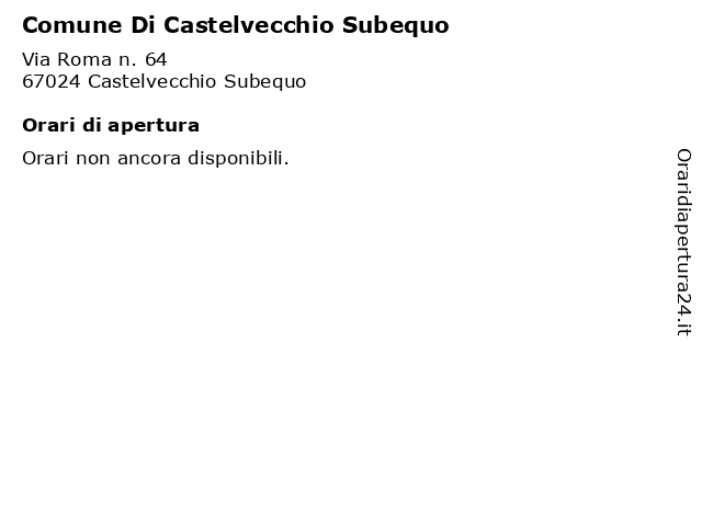 Comune Di Castelvecchio Subequo a Castelvecchio Subequo: indirizzo e orari di apertura