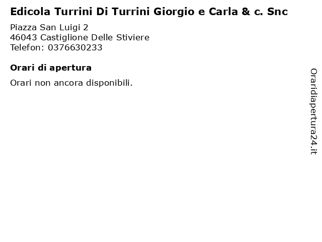 Edicola Turrini Di Turrini Giorgio e Carla & c. Snc a Castiglione Delle Stiviere: indirizzo e orari di apertura