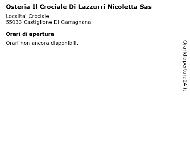 Osteria Il Crociale Di Lazzurri Nicoletta Sas a Castiglione Di Garfagnana: indirizzo e orari di apertura