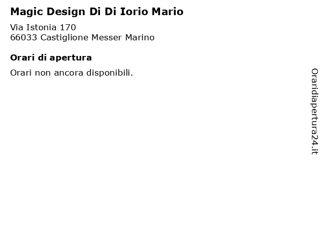 Magic Design Di Di Iorio Mario a Castiglione Messer Marino: indirizzo e orari di apertura