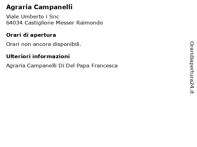 Agraria Campanelli a Castiglione Messer Raimondo: indirizzo e orari di apertura