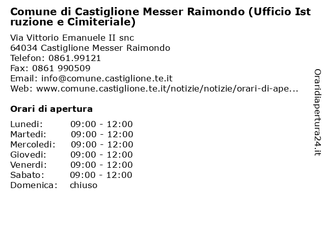 Comune di Castiglione Messer Raimondo (Ufficio Istruzione e Cimiteriale) a Castiglione Messer Raimondo: indirizzo e orari di apertura
