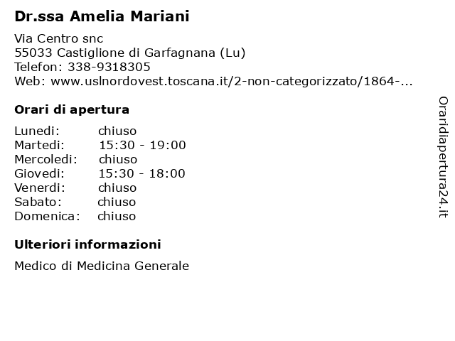 Dr.ssa AMELIA ADELE MARIANI a Castiglione di Garfagnana (Lu): indirizzo e orari di apertura