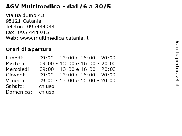 AGV Multimedica - da1/6 a 30/5 a Catania: indirizzo e orari di apertura