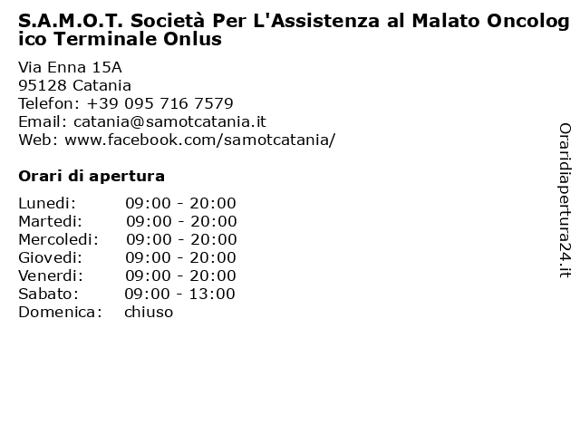 S.A.M.O.T. Società Per L'Assistenza al Malato Oncologico Terminale Onlus a Catania: indirizzo e orari di apertura