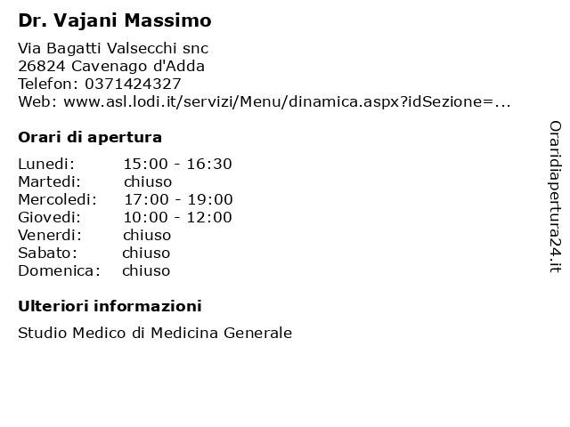 Dr. Vajani Massimo a Cavenago d'Adda: indirizzo e orari di apertura