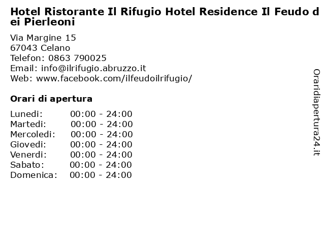 Hotel Ristorante Il Rifugio Hotel Residence Il Feudo dei Pierleoni a Celano: indirizzo e orari di apertura