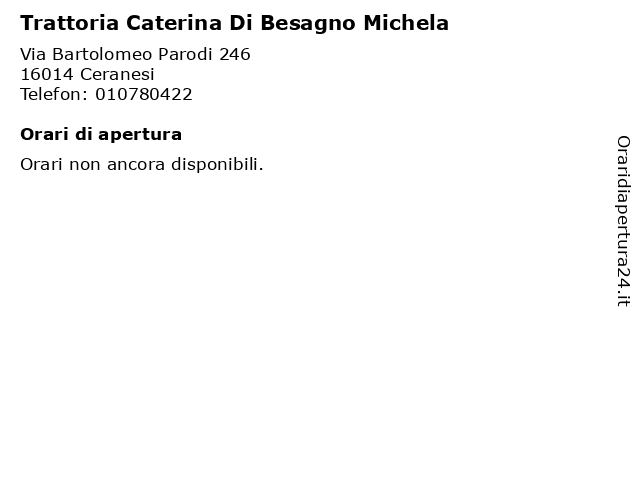 Trattoria Caterina Di Besagno Michela a Ceranesi: indirizzo e orari di apertura
