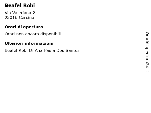 Beafel Robi a Cercino: indirizzo e orari di apertura