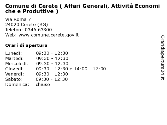 Comune di Cerete ( Affari Generali, Attività Economiche e Produttive ) a Cerete (BG): indirizzo e orari di apertura