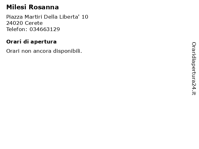 Milesi Rosanna a Cerete: indirizzo e orari di apertura