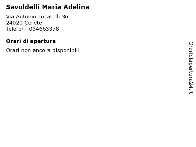 Savoldelli Maria Adelina a Cerete: indirizzo e orari di apertura