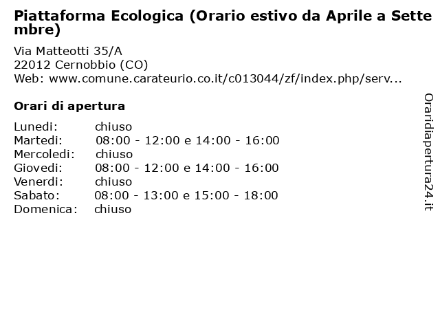 Piattaforma Ecologica (Orario estivo da Aprile a Settembre) a Cernobbio (CO): indirizzo e orari di apertura