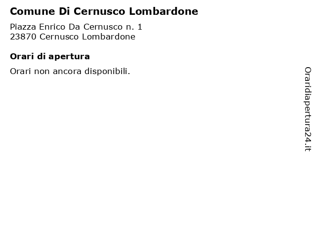 Comune Di Cernusco Lombardone a Cernusco Lombardone: indirizzo e orari di apertura