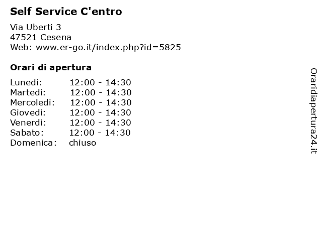 Self Service C'entro a Cesena: indirizzo e orari di apertura
