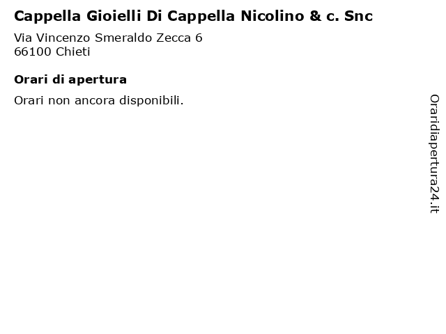 Cappella Gioielli Di Cappella Nicolino & c. Snc a Chieti: indirizzo e orari di apertura