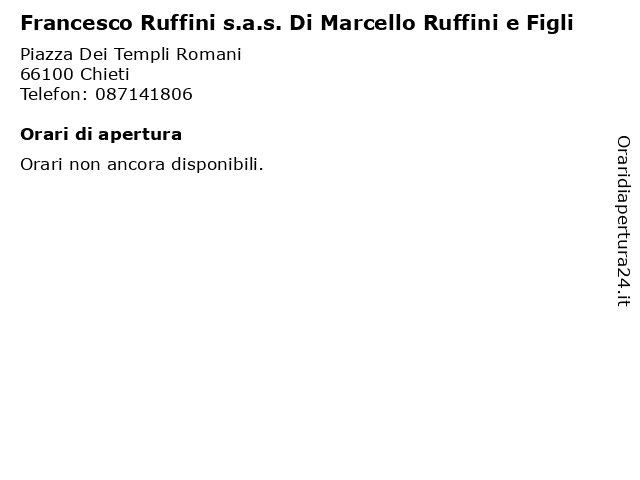 Francesco Ruffini s.a.s. Di Marcello Ruffini e Figli a Chieti: indirizzo e orari di apertura