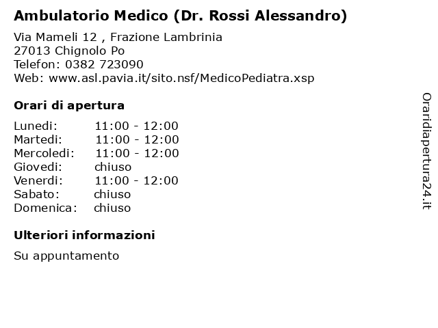 Ambulatorio Medico (Dr. Rossi Alessandro) a Chignolo Po: indirizzo e orari di apertura