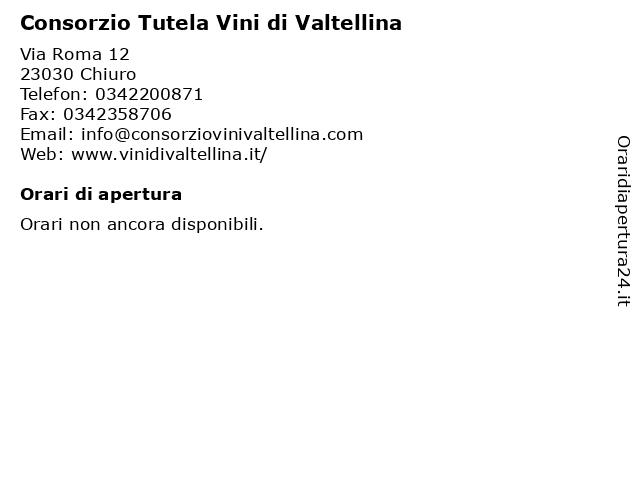 Consorzio Tutela Vini di Valtellina a Chiuro: indirizzo e orari di apertura