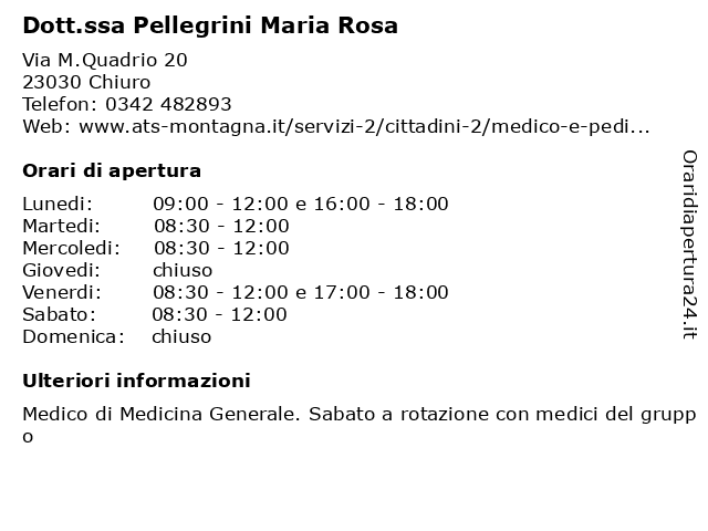 Dott.ssa Pellegrini Maria Rosa a Chiuro: indirizzo e orari di apertura