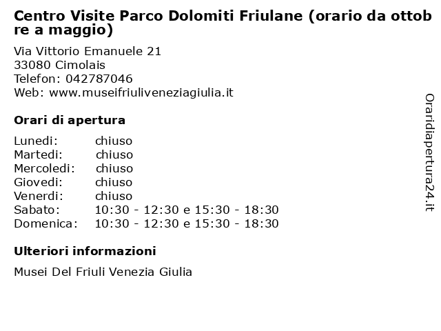 Centro Visite Parco Dolomiti Friulane (orario da ottobre a maggio) a Cimolais: indirizzo e orari di apertura