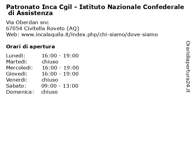 Patronato Inca Cgil - Istituto Nazionale Confederale di Assistenza a Civitella Roveto (AQ): indirizzo e orari di apertura