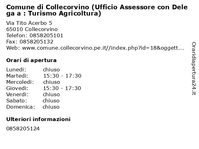 Comune di Collecorvino (Ufficio Assessore con Delega a : Turismo Agricoltura) a Collecorvino: indirizzo e orari di apertura