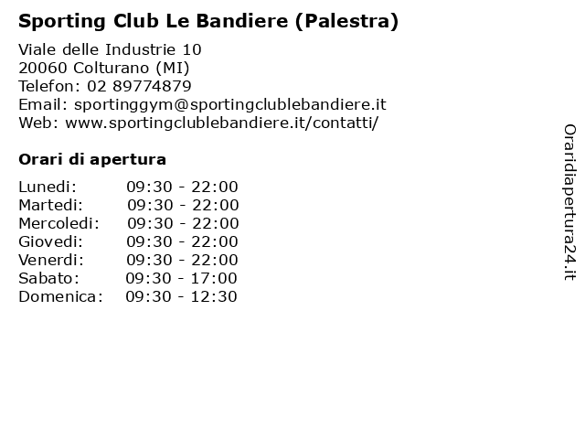 Sporting Club Le Bandiere (Palestra) a Colturano (MI): indirizzo e orari di apertura