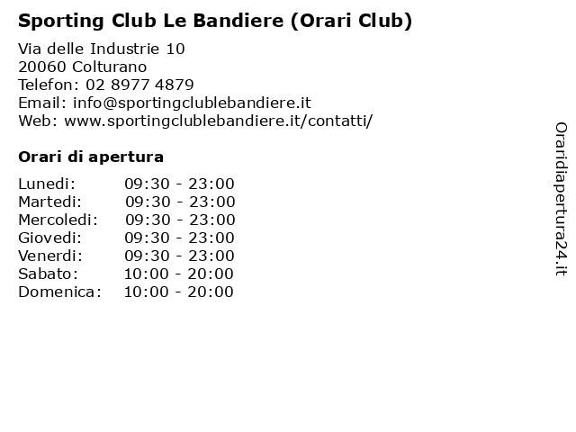 Sporting Club Le Bandiere (Orari Club) a Colturano: indirizzo e orari di apertura