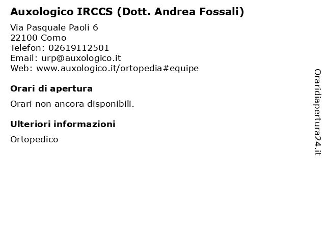 Auxologico IRCCS (Dott. Andrea Fossali) a Como: indirizzo e orari di apertura
