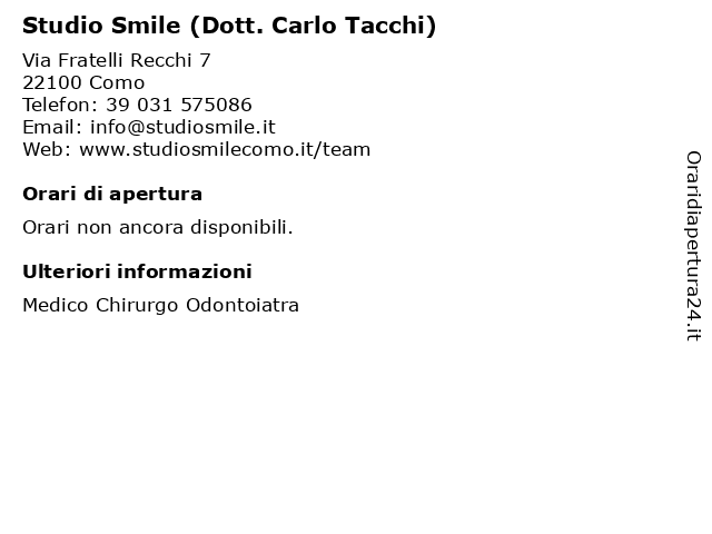 Studio Smile (Dott. Carlo Tacchi) a Como: indirizzo e orari di apertura