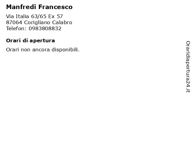 Manfredi Francesco a Corigliano Calabro: indirizzo e orari di apertura