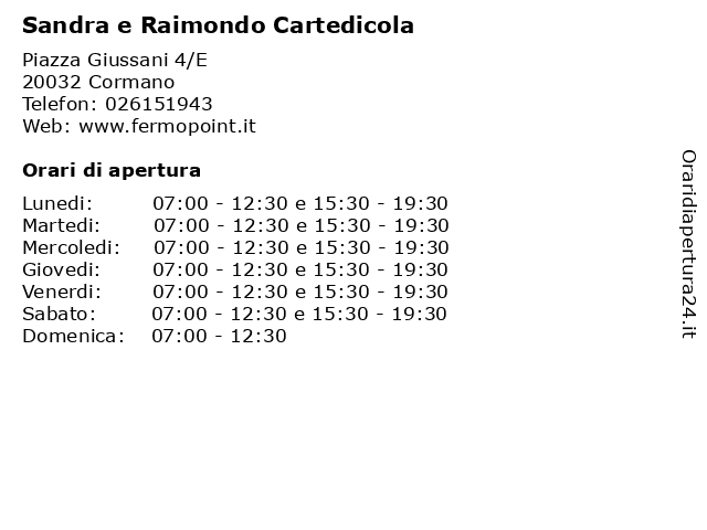 Sandra e Raimondo Cartedicola a Cormano: indirizzo e orari di apertura