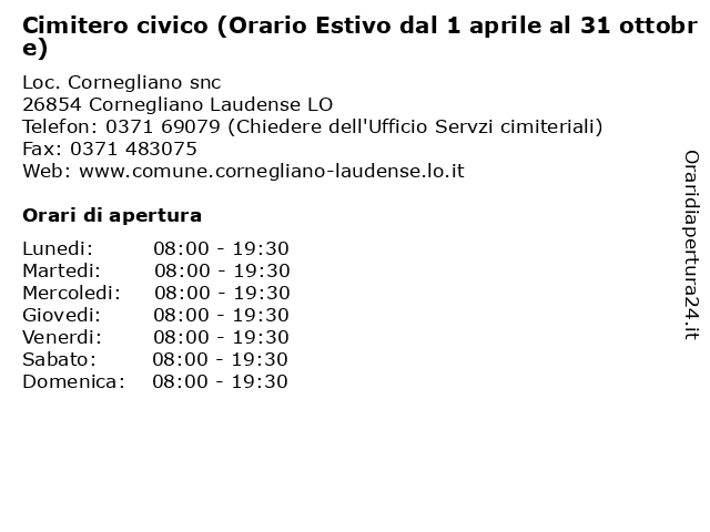 Cimitero civico (Orario Estivo dal 1 aprile al 31 ottobre) a Cornegliano Laudense LO: indirizzo e orari di apertura