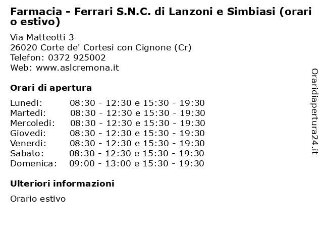 Farmacia - Ferrari S.N.C. di Lanzoni e Simbiasi (orario estivo) a Corte de' Cortesi con Cignone (Cr): indirizzo e orari di apertura
