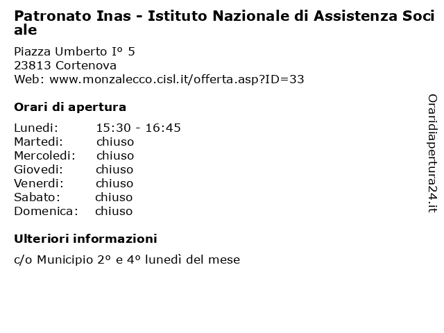 Patronato Inas - Istituto Nazionale di Assistenza Sociale a Cortenova: indirizzo e orari di apertura