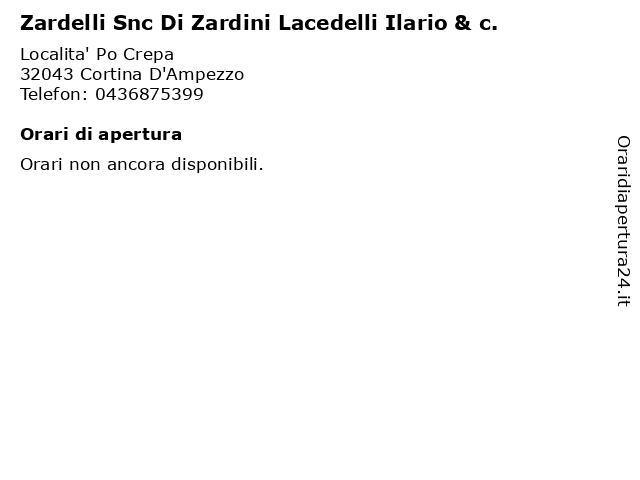 Zardelli Snc Di Zardini Lacedelli Ilario & c. a Cortina D'Ampezzo: indirizzo e orari di apertura
